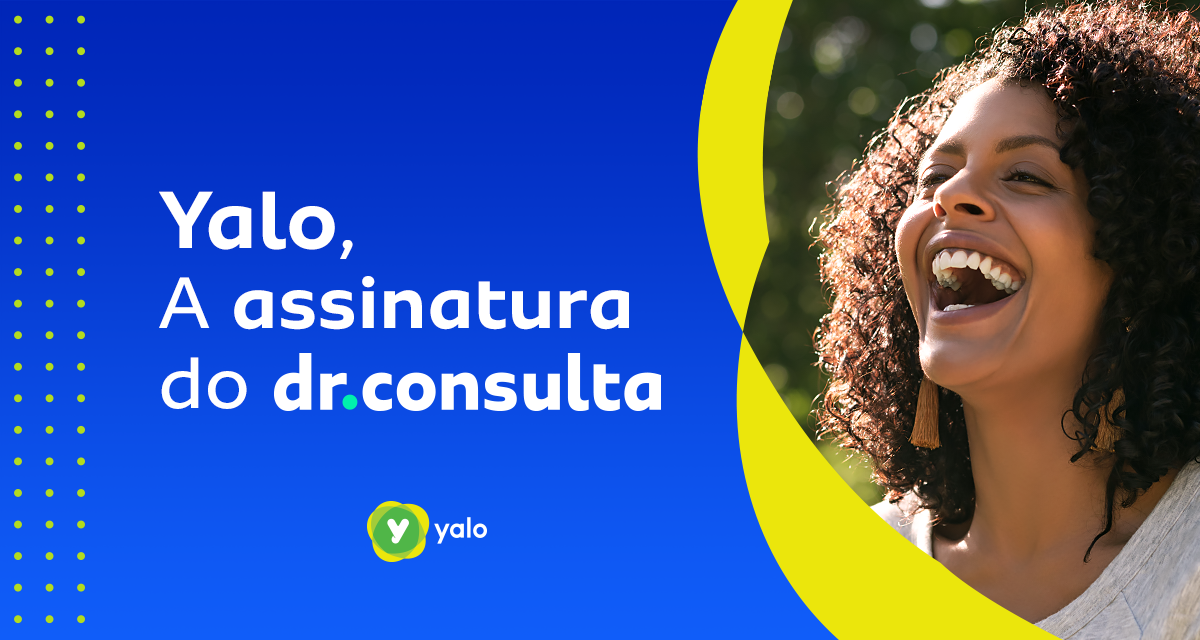 Yalo - A assinatura do dr.consulta